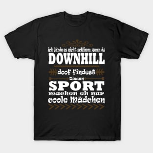 Downhill Fahrradfahren Natur Wheeli Spruch T-Shirt